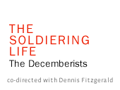The Soldiering Life